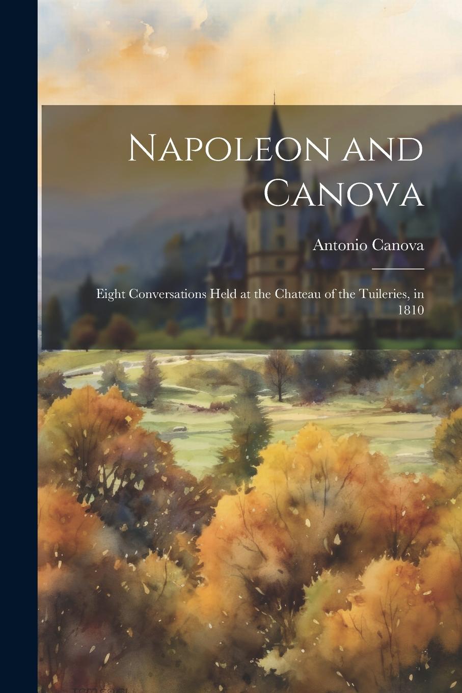 Vorderes Coverbild Napoleon and Canova
