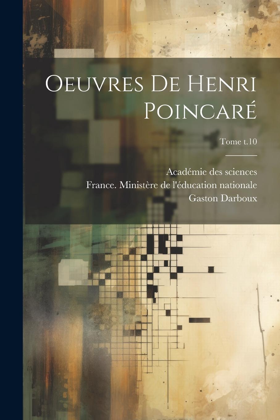 Vorderes Coverbild Oeuvres de Henri Poincaré; Tome t.10