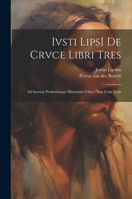 Vorderes Coverbild Ivsti LipsI De crvce libri tres