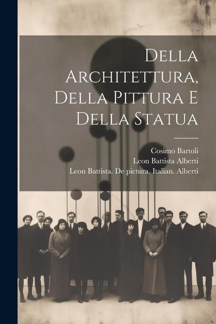 Vorderes Coverbild Della architettura, della pittura e della statua