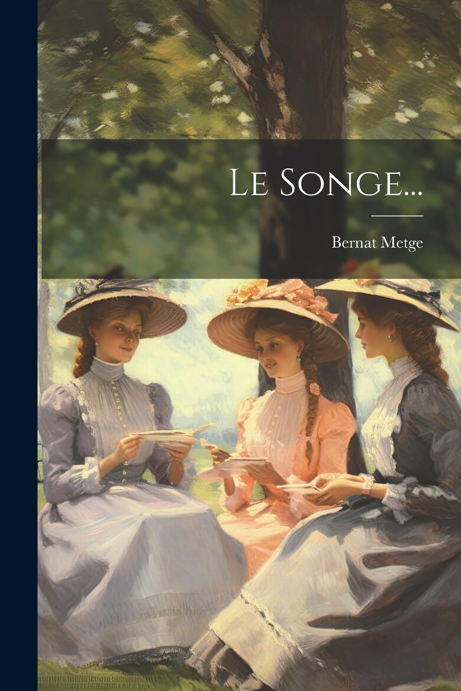 Vorderes Coverbild Le Songe...