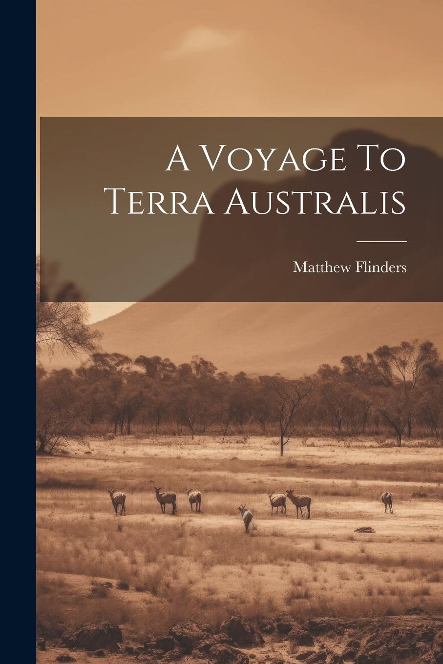 Vorderes Coverbild A Voyage To Terra Australis