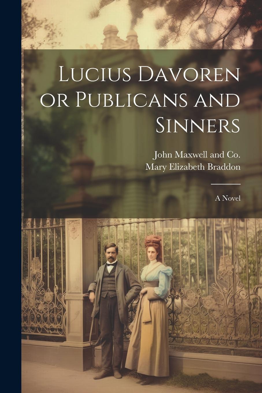 Vorderes Coverbild Lucius Davoren or Publicans and Sinners
