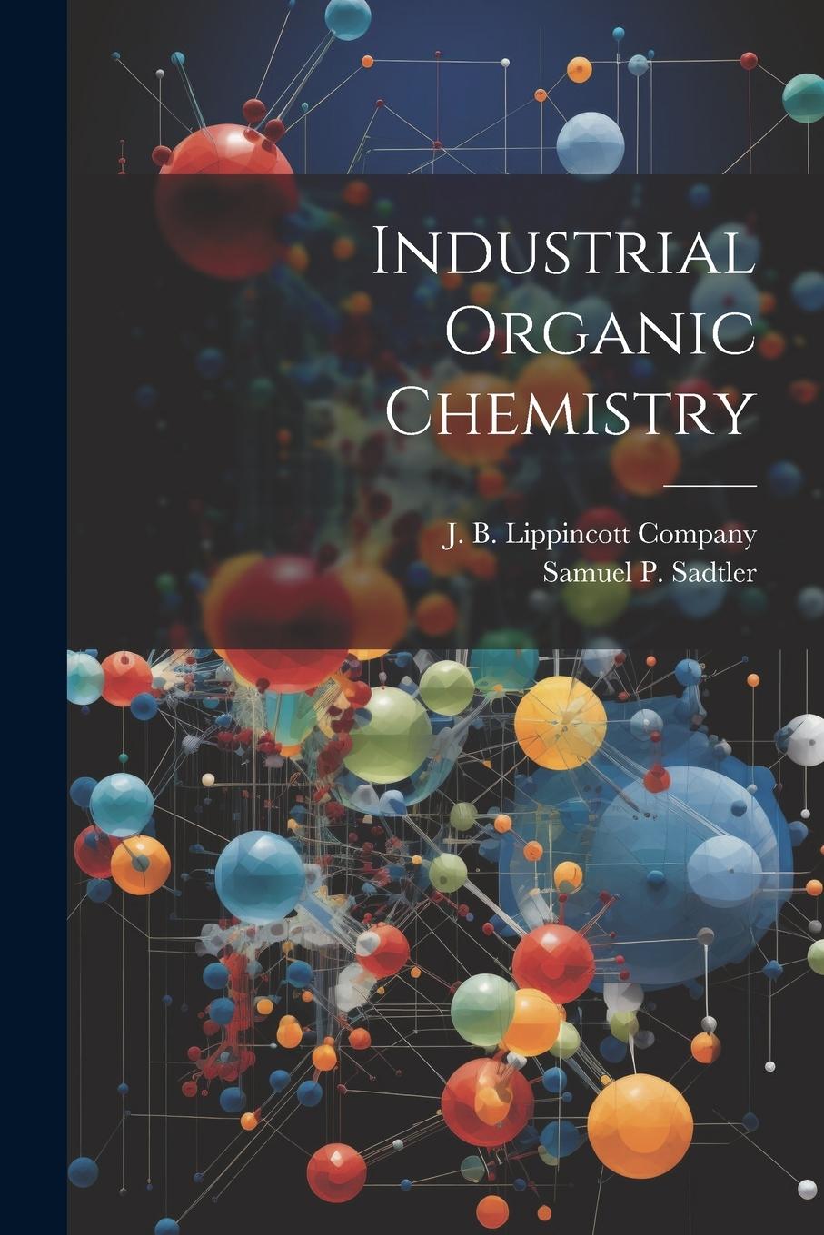 Vorderes Coverbild Industrial Organic Chemistry