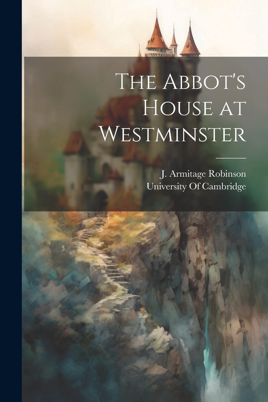 Vorderes Coverbild The Abbot's House at Westminster