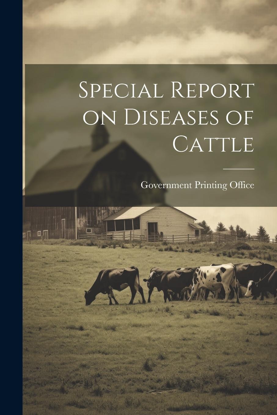 Vorderes Coverbild Special Report on Diseases of Cattle