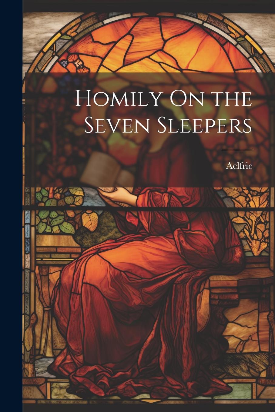 Vorderes Coverbild Homily On the Seven Sleepers
