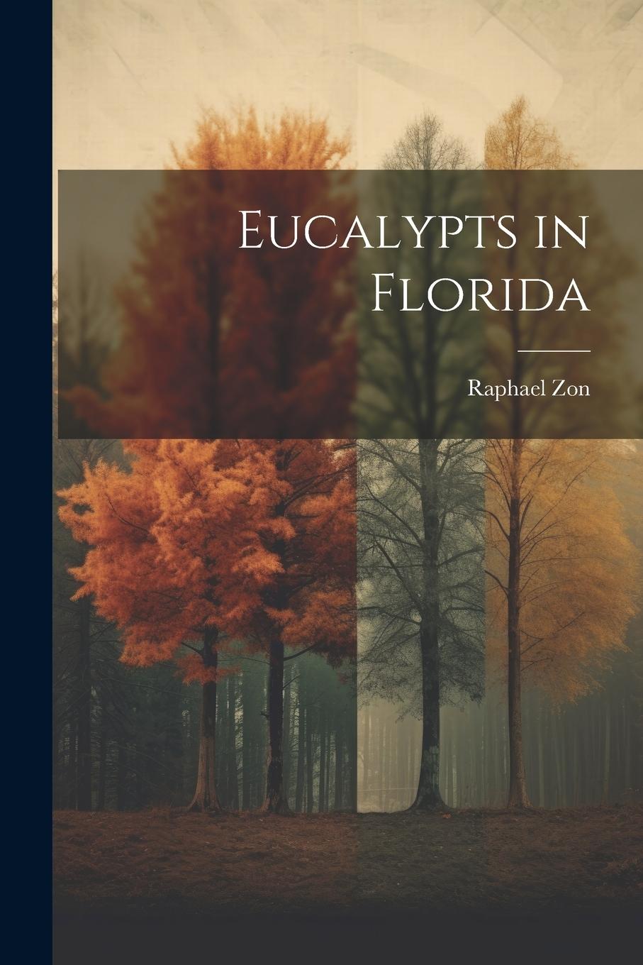 Vorderes Coverbild Eucalypts in Florida