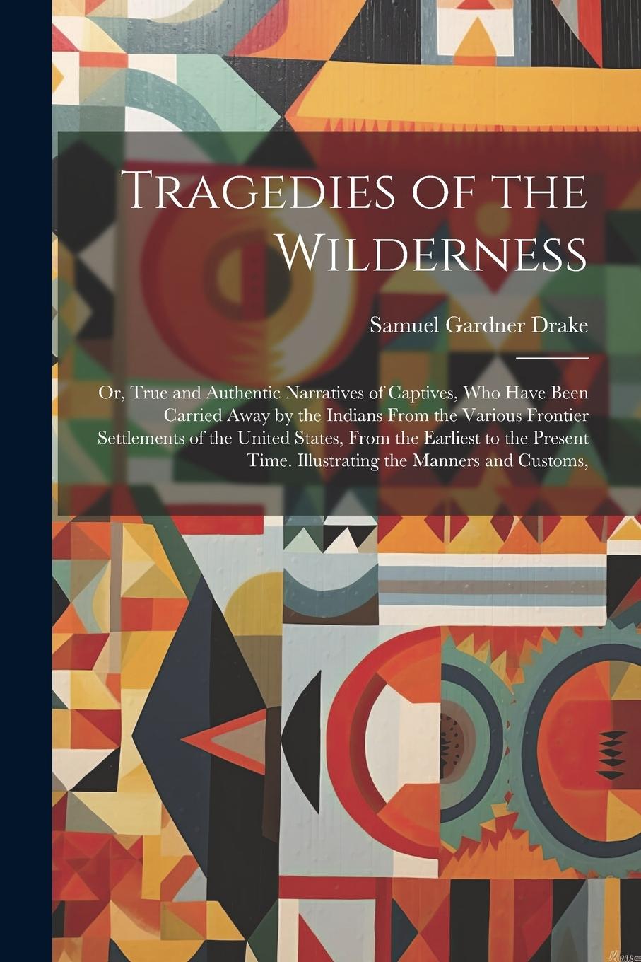 Vorderes Coverbild Tragedies of the Wilderness