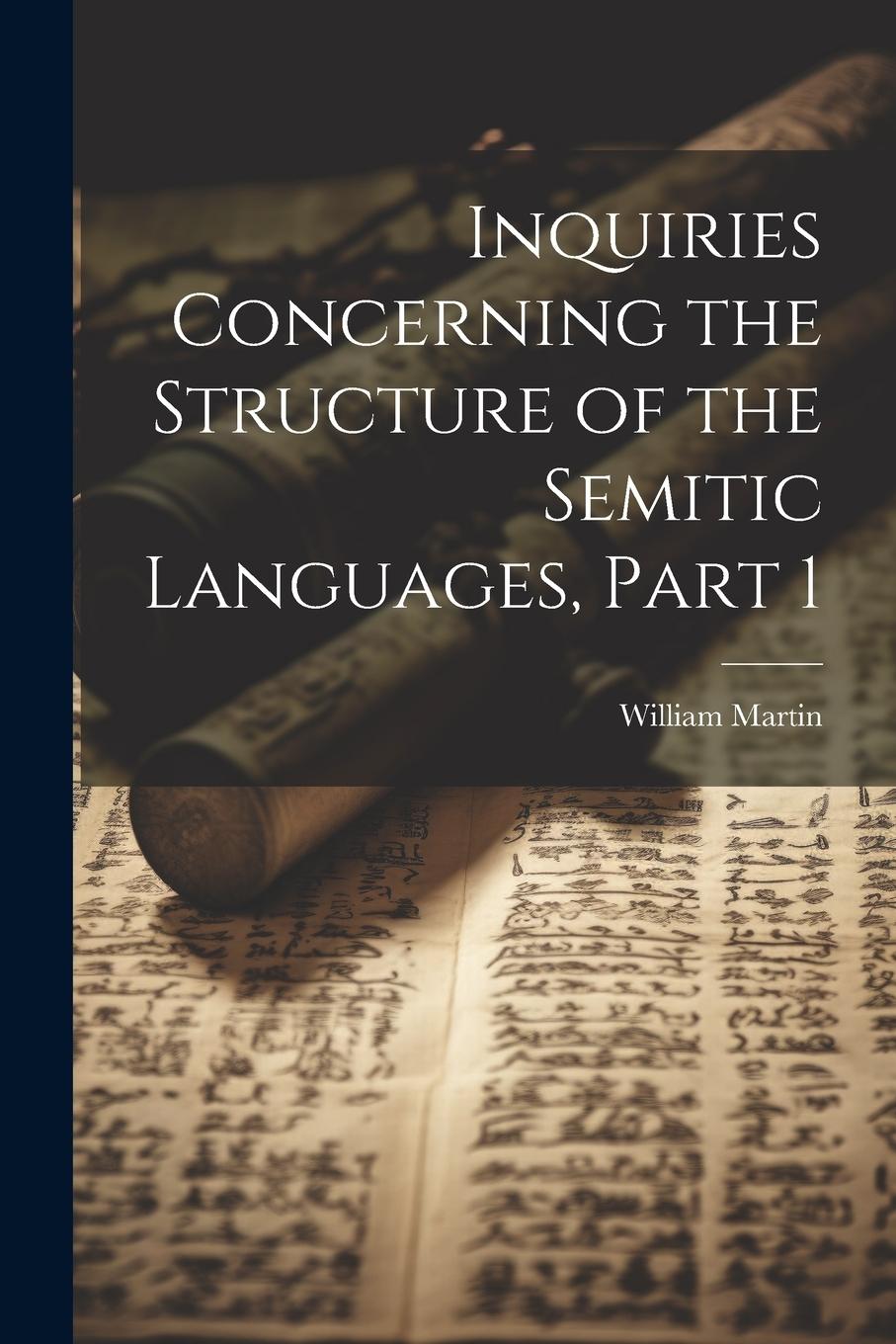 Vorderes Coverbild Inquiries Concerning the Structure of the Semitic Languages, Part 1
