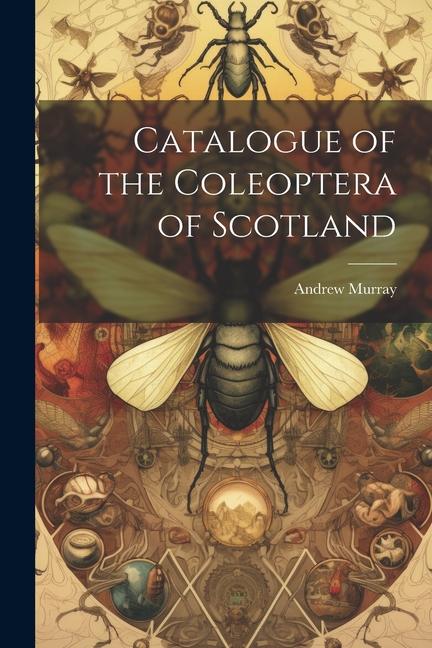 Vorderes Coverbild Catalogue of the Coleoptera of Scotland