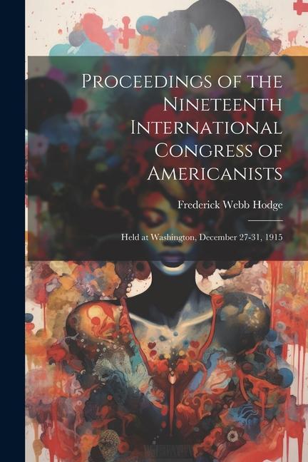Vorderes Coverbild Proceedings of the Nineteenth International Congress of Americanists