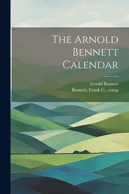 Vorderes Coverbild The Arnold Bennett Calendar