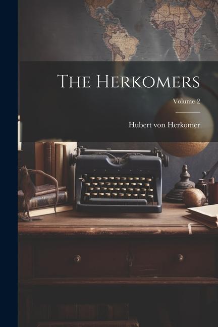 Vorderes Coverbild The Herkomers; Volume 2