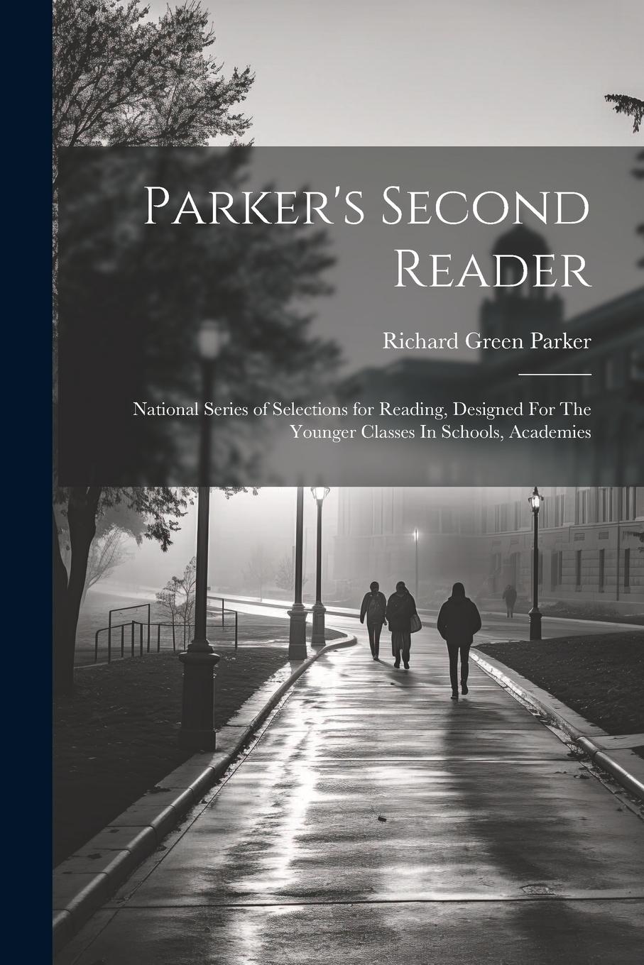 Vorderes Coverbild Parker's Second Reader
