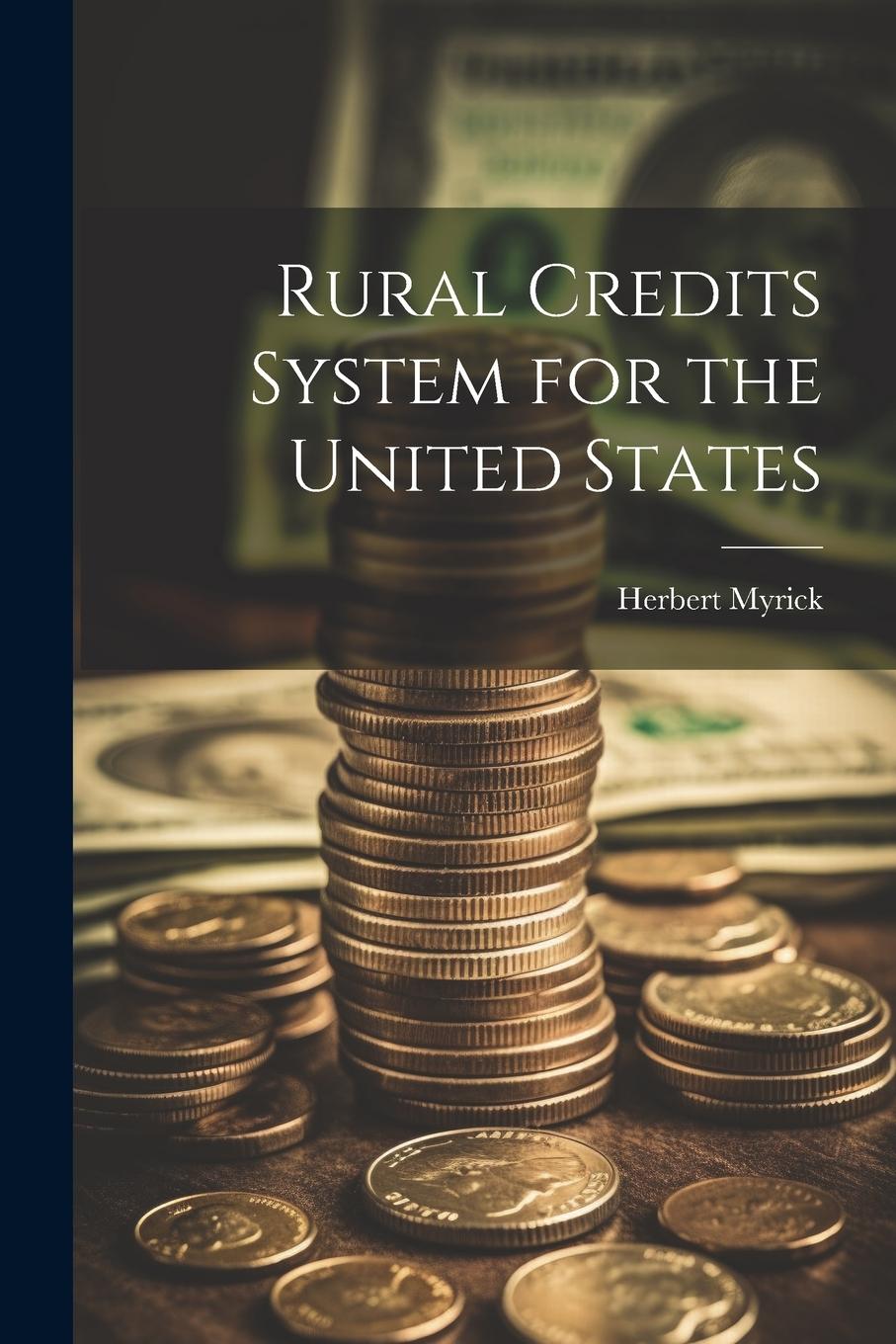 Vorderes Coverbild Rural Credits System for the United States