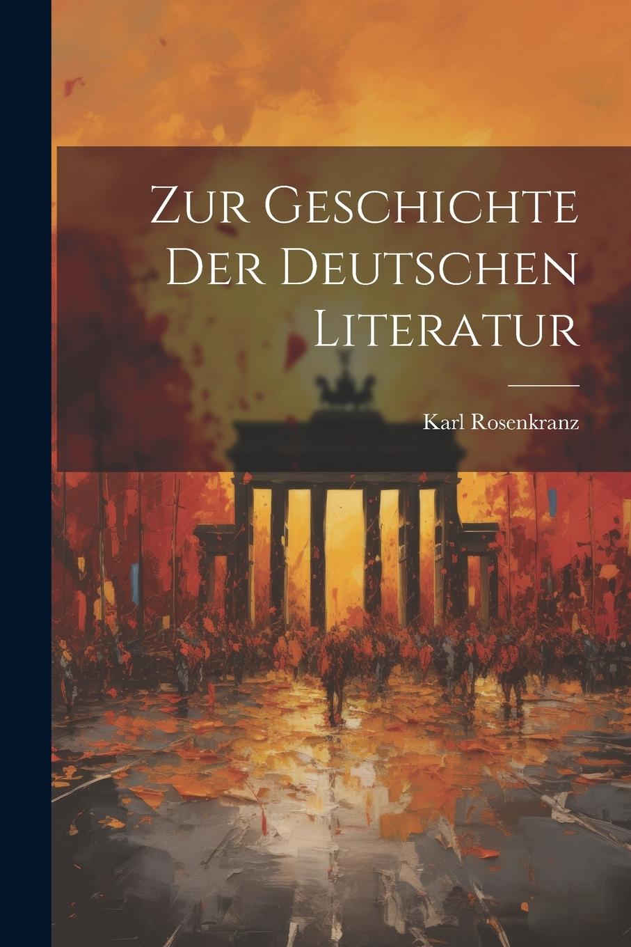 Vorderes Coverbild Zur Geschichte der Deutschen Literatur