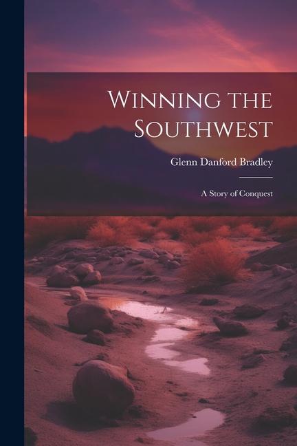 Vorderes Coverbild Winning the Southwest