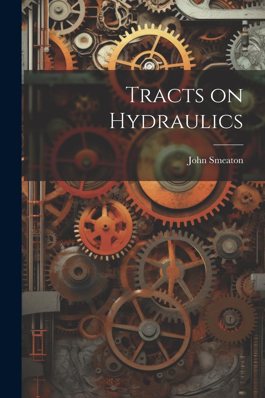 Vorderes Coverbild Tracts on Hydraulics