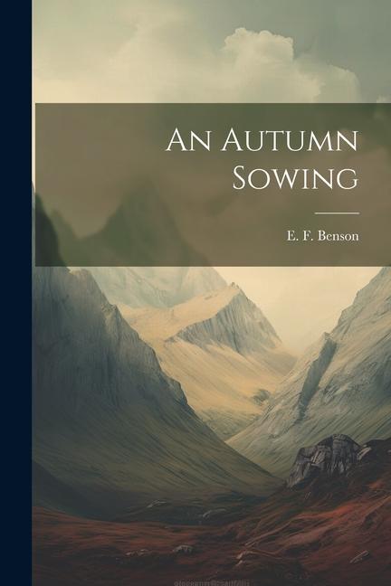 Vorderes Coverbild An Autumn Sowing