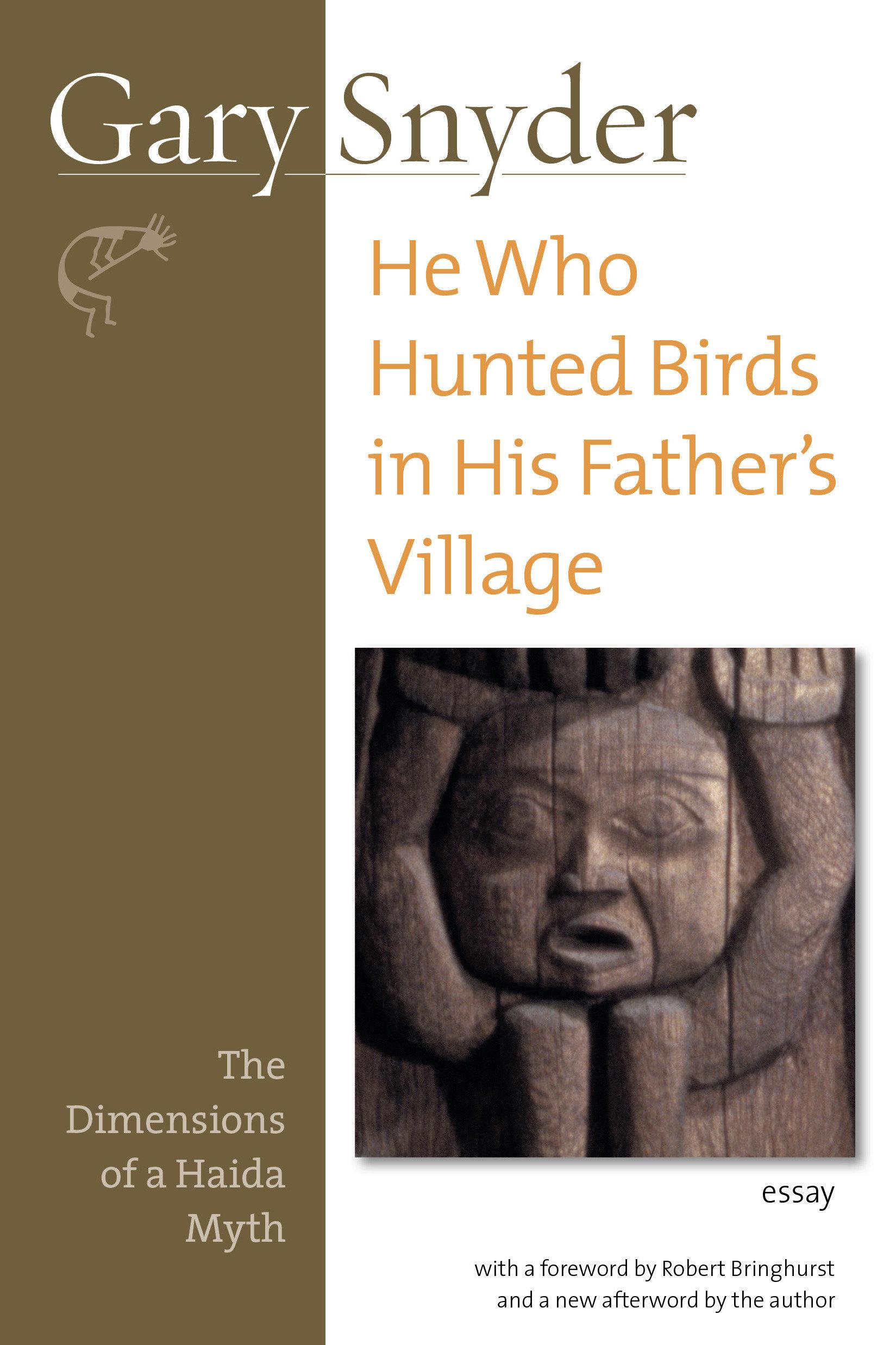 Vorderes Coverbild He Who Hunted Birds in His Father's Village
