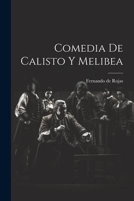 Vorderes Coverbild Comedia de Calisto y Melibea