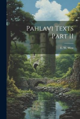 Vorderes Coverbild Pahlavi Texts Part II