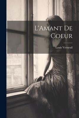 Vorderes Coverbild L'Amant de Coeur
