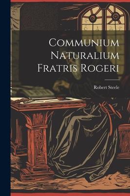 Vorderes Coverbild Communium Naturalium Fratris Rogeri