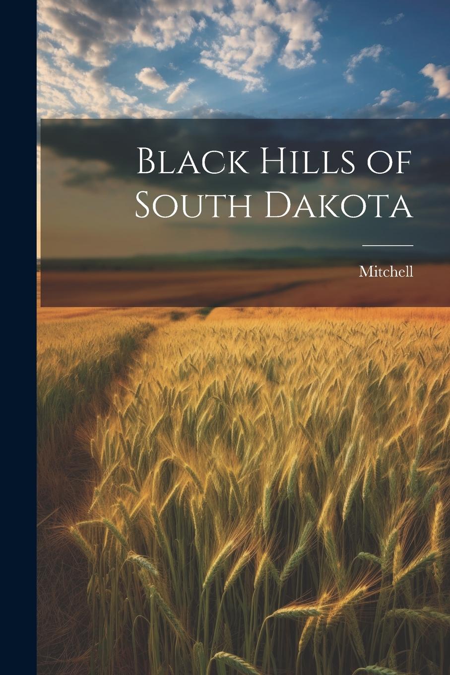 Vorderes Coverbild Black Hills of South Dakota