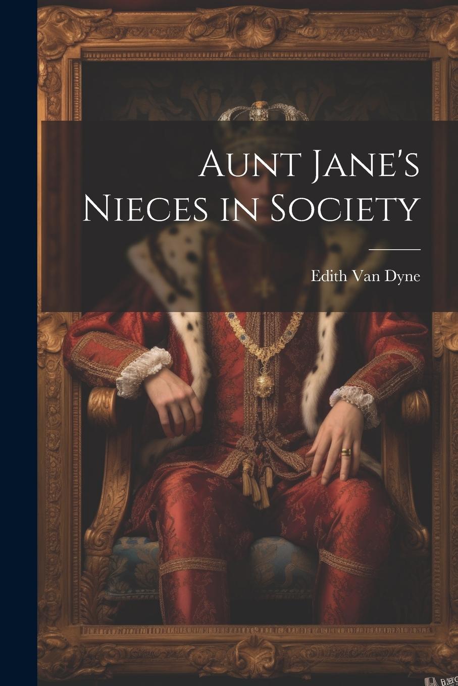 Vorderes Coverbild Aunt Jane's Nieces in Society