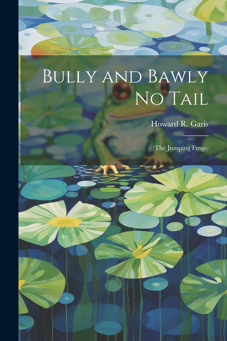 Vorderes Coverbild Bully and Bawly No Tail