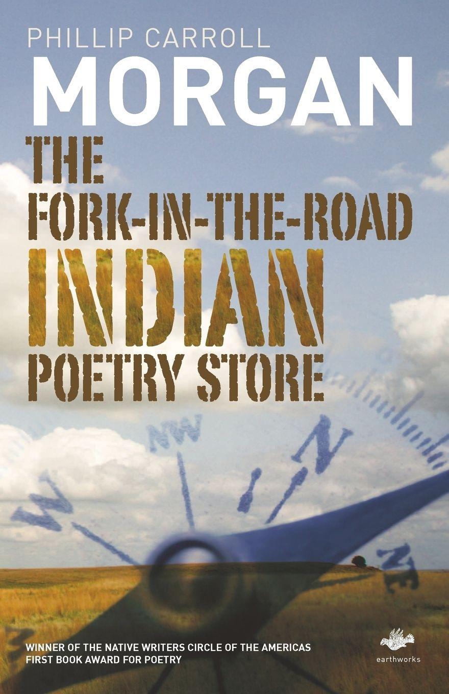 Vorderes Coverbild The Fork-In-The-Road Indian Poetry Store
