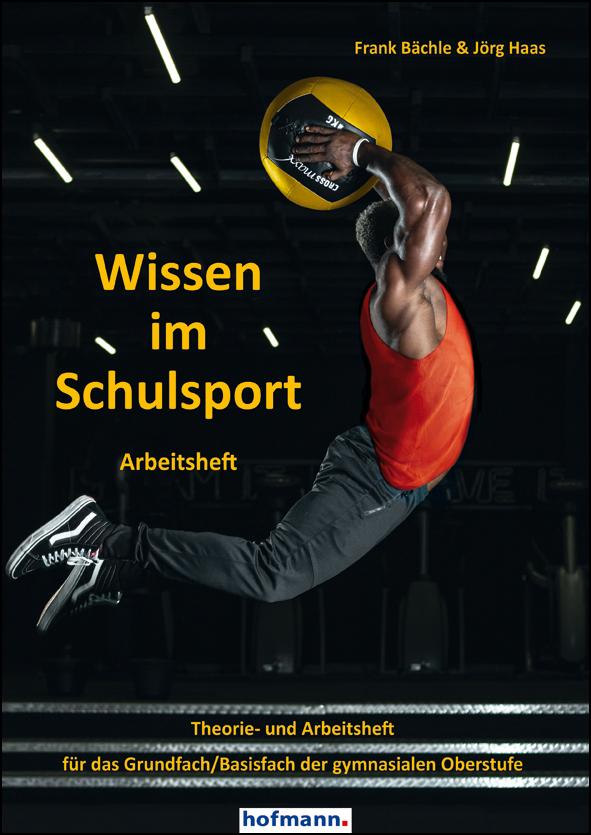 Vorderes Coverbild Wissen im Schulsport - Arbeitsheft