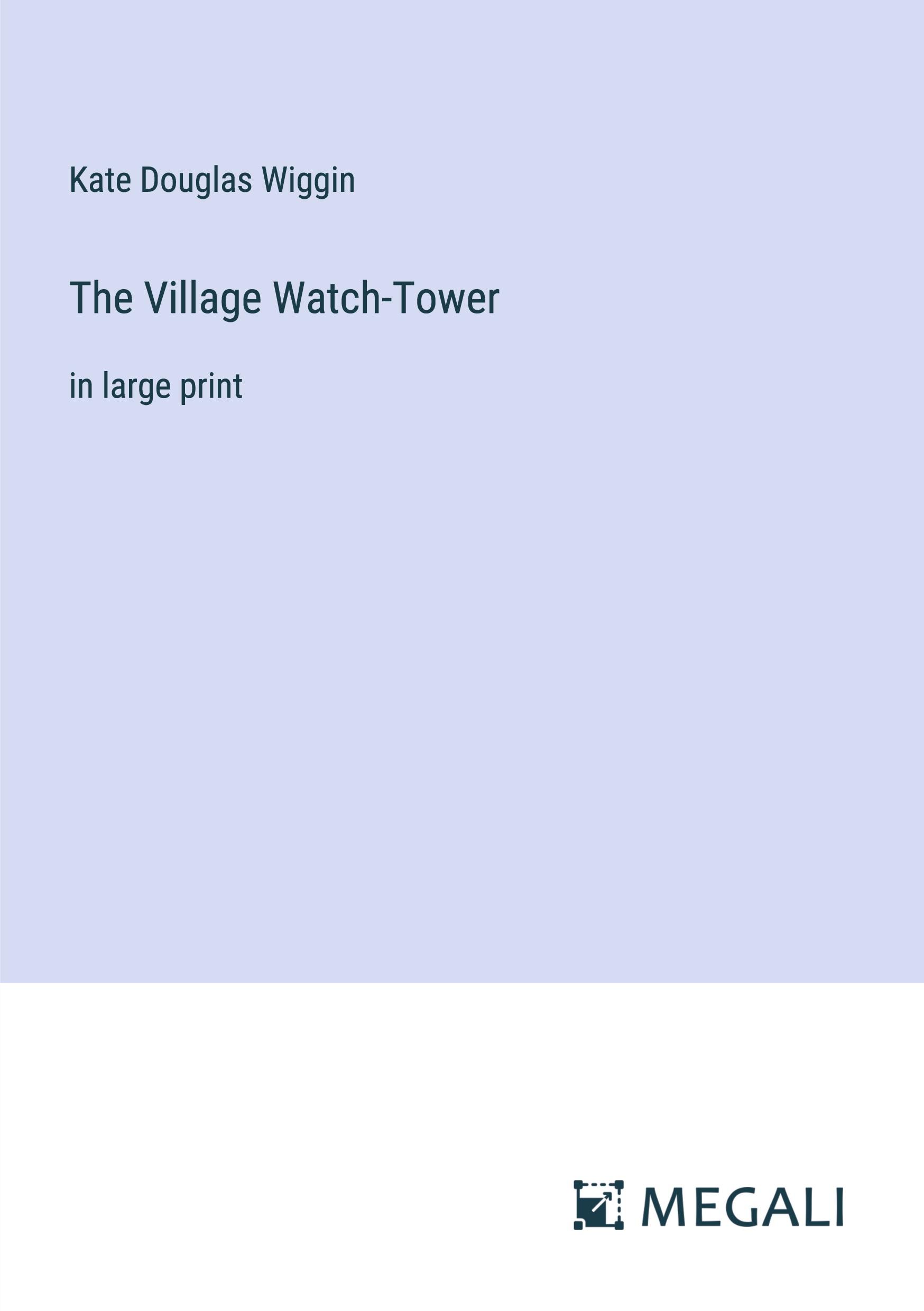 Vorderes Coverbild The Village Watch-Tower