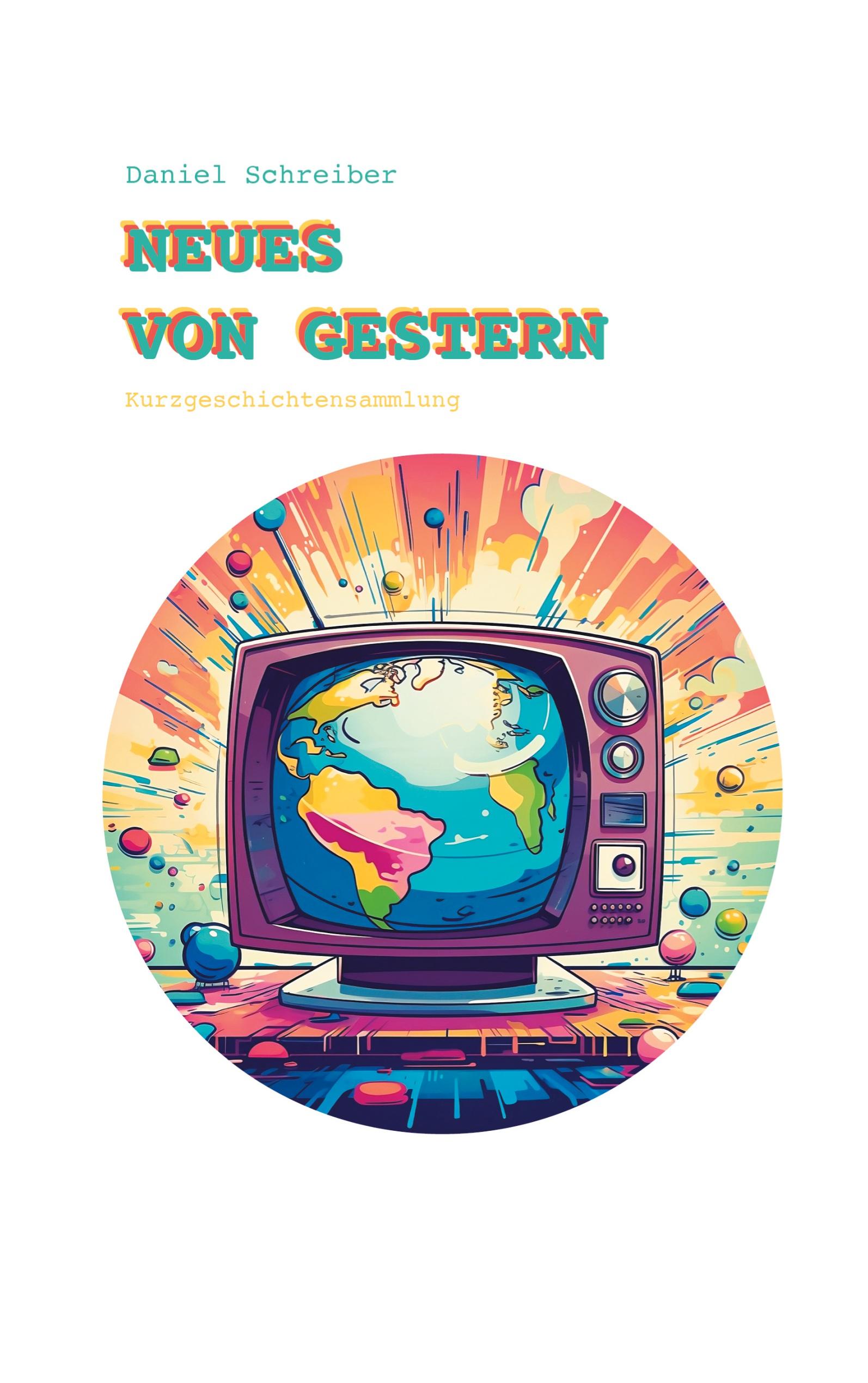 Vorderes Coverbild Neues von Gestern