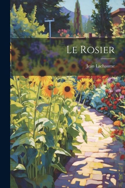 Vorderes Coverbild Le Rosier