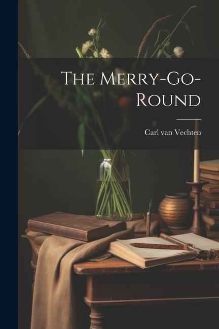 Vorderes Coverbild The Merry-Go-Round