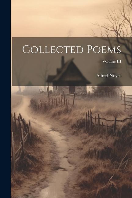 Vorderes Coverbild Collected Poems; Volume III