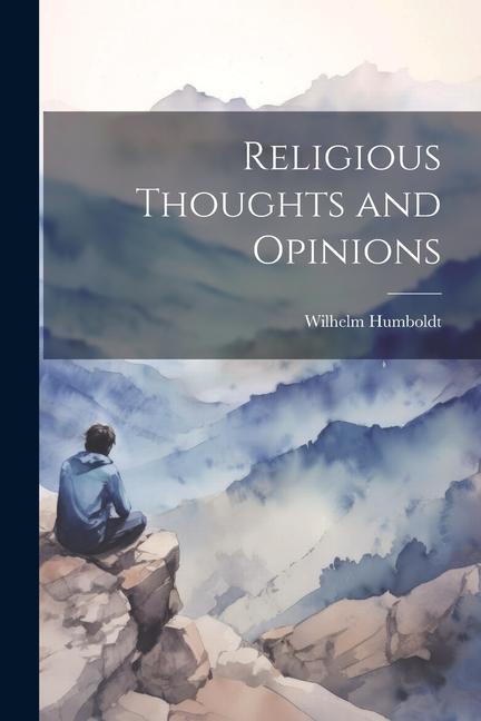 Vorderes Coverbild Religious Thoughts and Opinions
