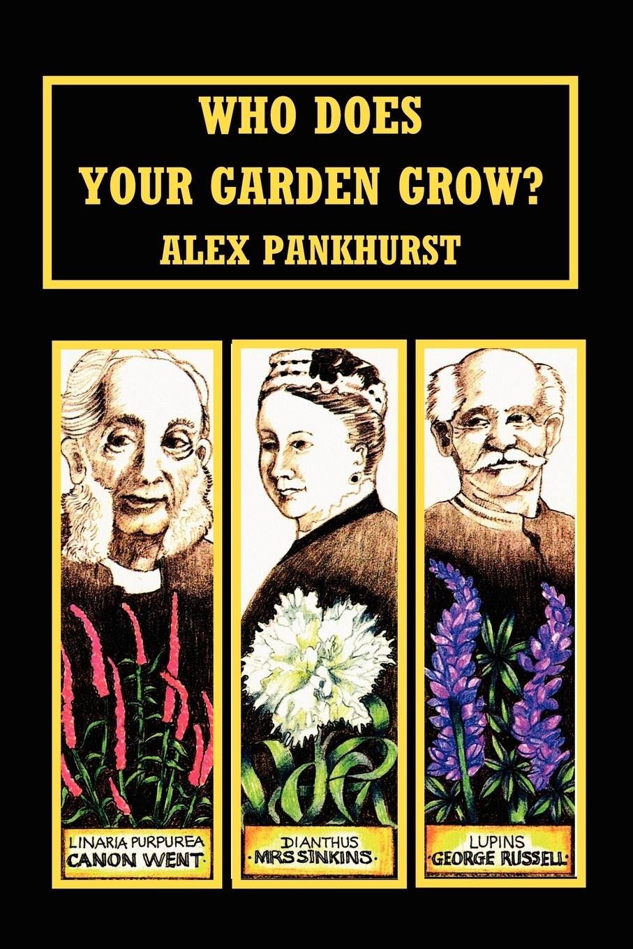 Vorderes Coverbild Who Does Your Garden Grow