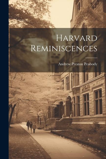 Vorderes Coverbild Harvard Reminiscences