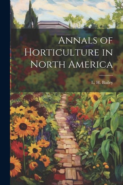 Vorderes Coverbild Annals of Horticulture in North America
