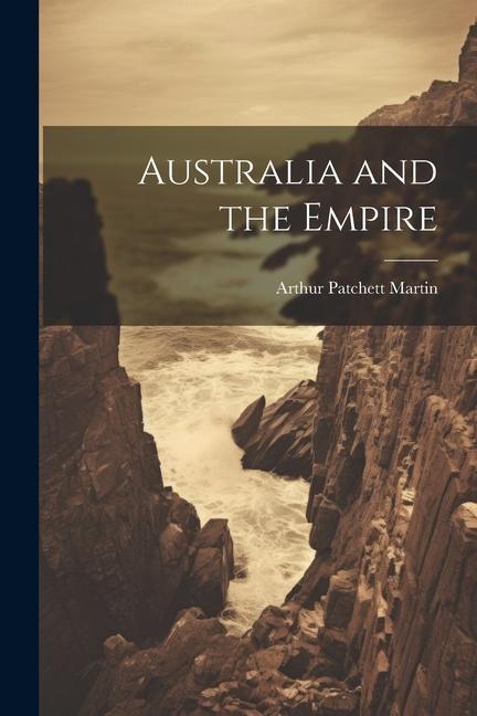 Vorderes Coverbild Australia and the Empire