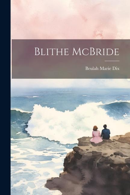 Vorderes Coverbild Blithe McBride