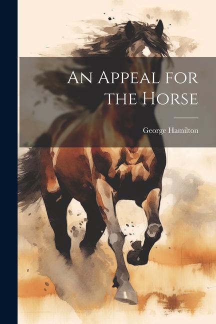 Vorderes Coverbild An Appeal for the Horse