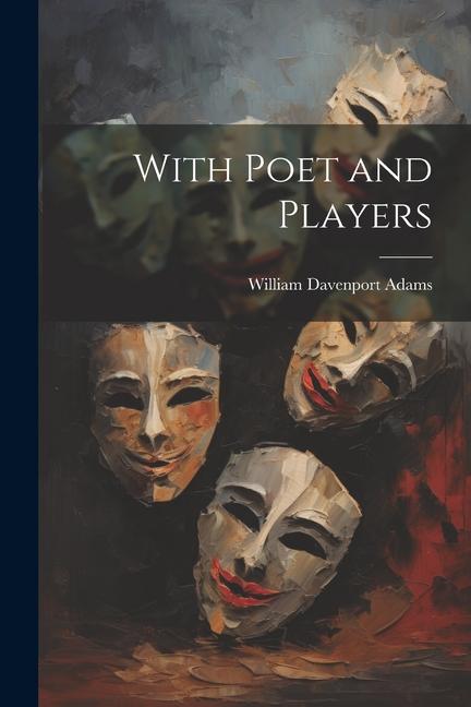 Vorderes Coverbild With Poet and Players