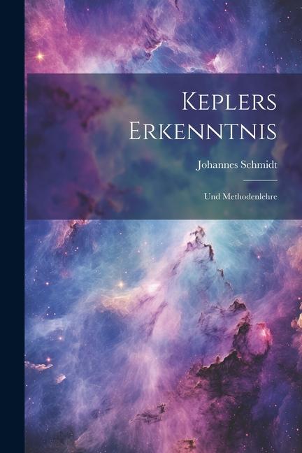 Vorderes Coverbild Keplers Erkenntnis