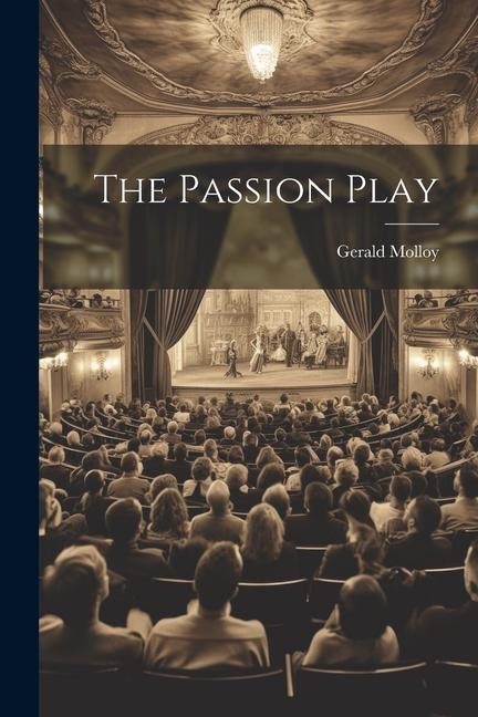 Vorderes Coverbild The Passion Play