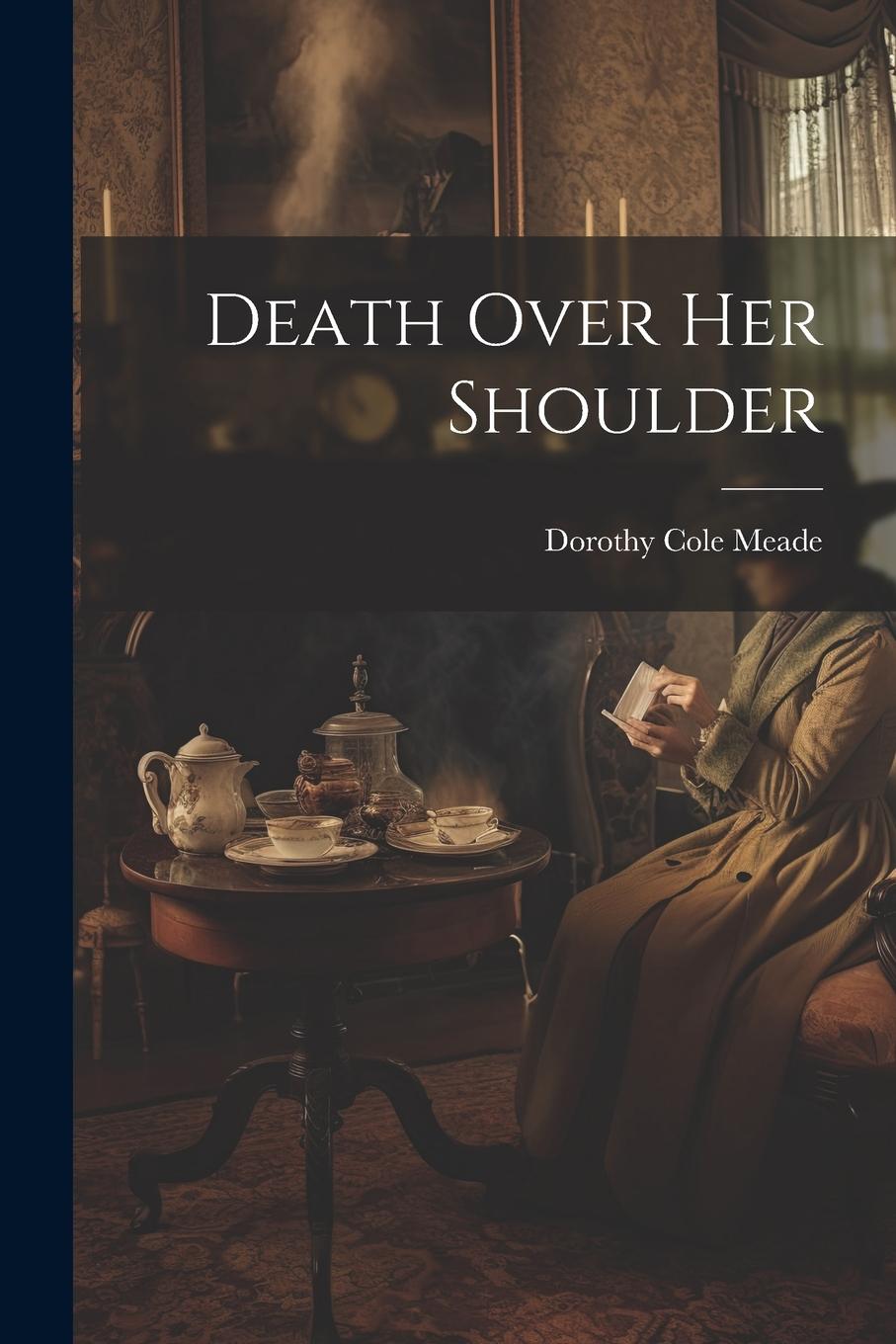 Vorderes Coverbild Death Over Her Shoulder